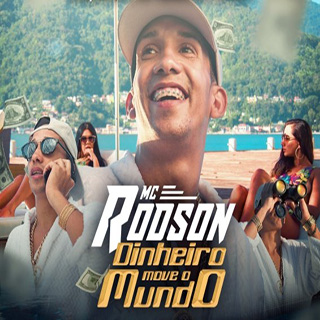 Baixar Dinheiro Move o Mundo MC Rodson Mp3 Gratis Baixar Dinheiro Move o Mundo MC Rodson Mp3 Gratis