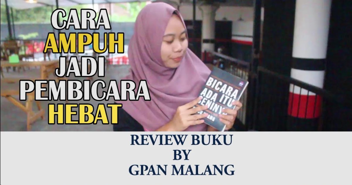 Review Sabuku Bicara Itu Ada Seninya Rahasia Komunikasi Yang Efektif The Secret Habits To Master Your Art Of Speaking Gpan Malang Review Sabuku Bicara Itu Ada Seninya Rahasia Komunikasi Yang Efektif The Secret Habits To Master Your Art Of Speaking Gpan Malang