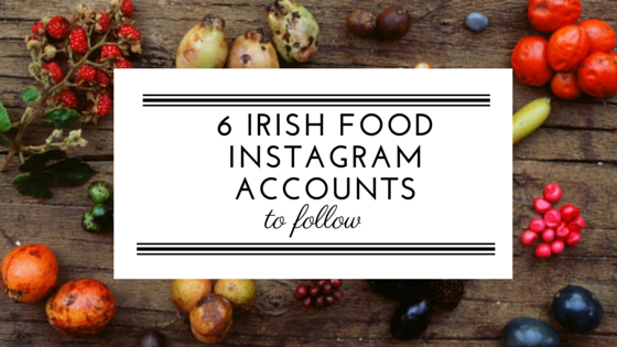 6 Irish Food Instagram to follow