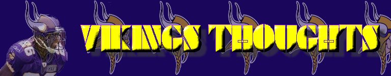 Vikings Thoughts - A Minnesota Vikings Blog