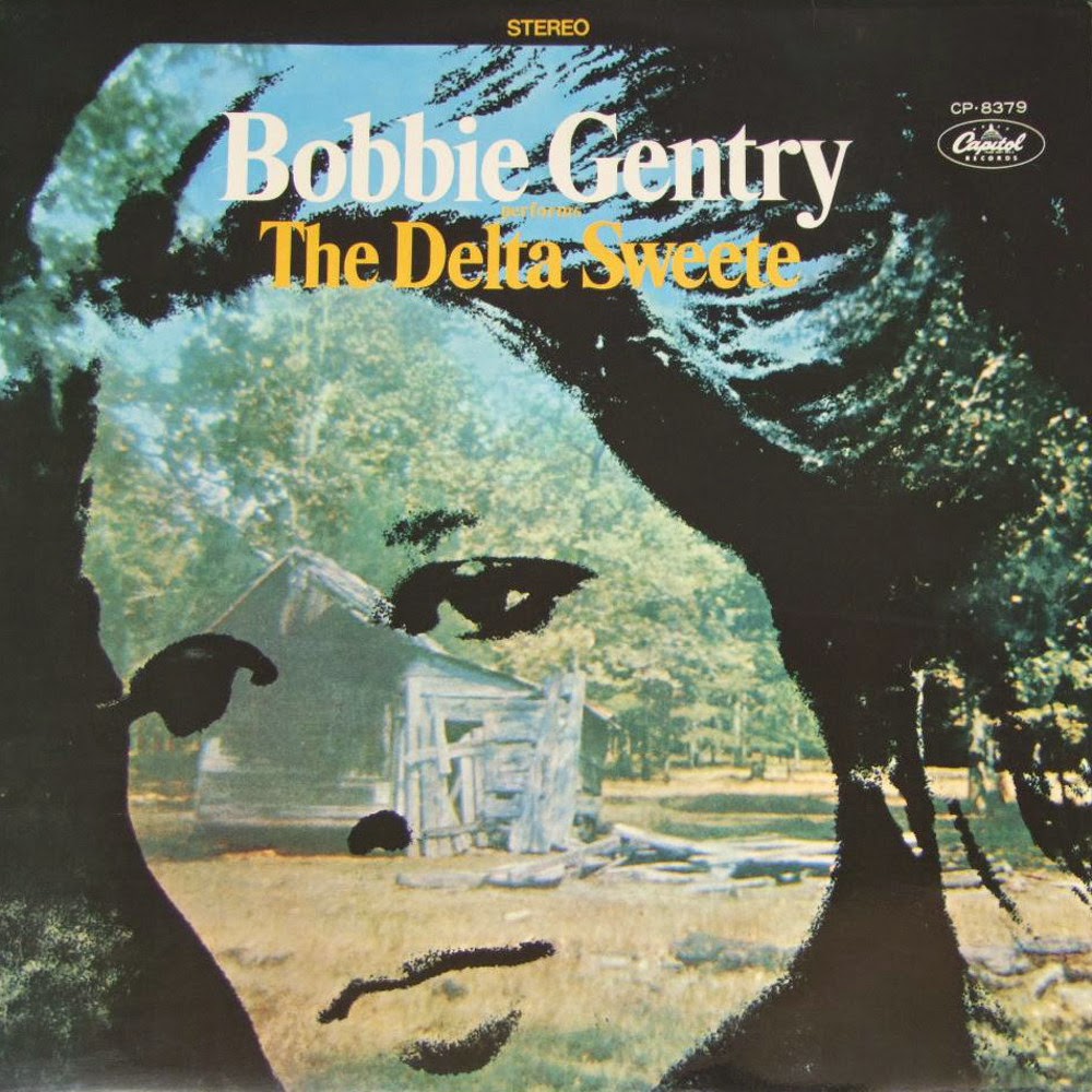 Bobbie Gentry The Delta Sweete The Freewheelin' Groover
