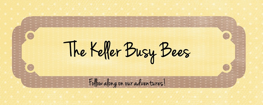 Mrs. Keller's Busy Bees