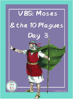 https://www.biblefunforkids.com/2018/08/vbs-3-moses-10-plagues.html