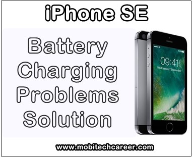 Apple iPhone SE Battery Not Charge Problems - How to Fix It? | Learn