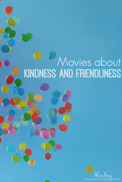 Movies About Kindness and Friendliness