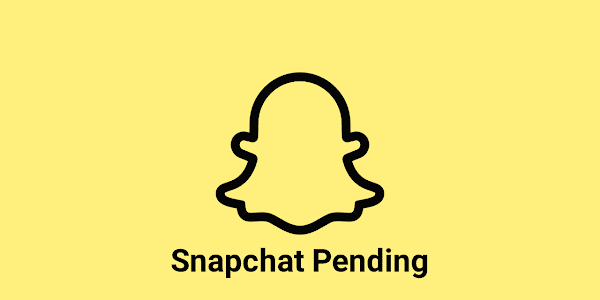 What Does 'Pending' Mean on Snapchat? Everything You Need to Know