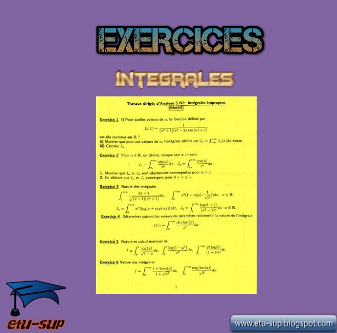 Exercices corrigés d'analyse : integrales généralisées