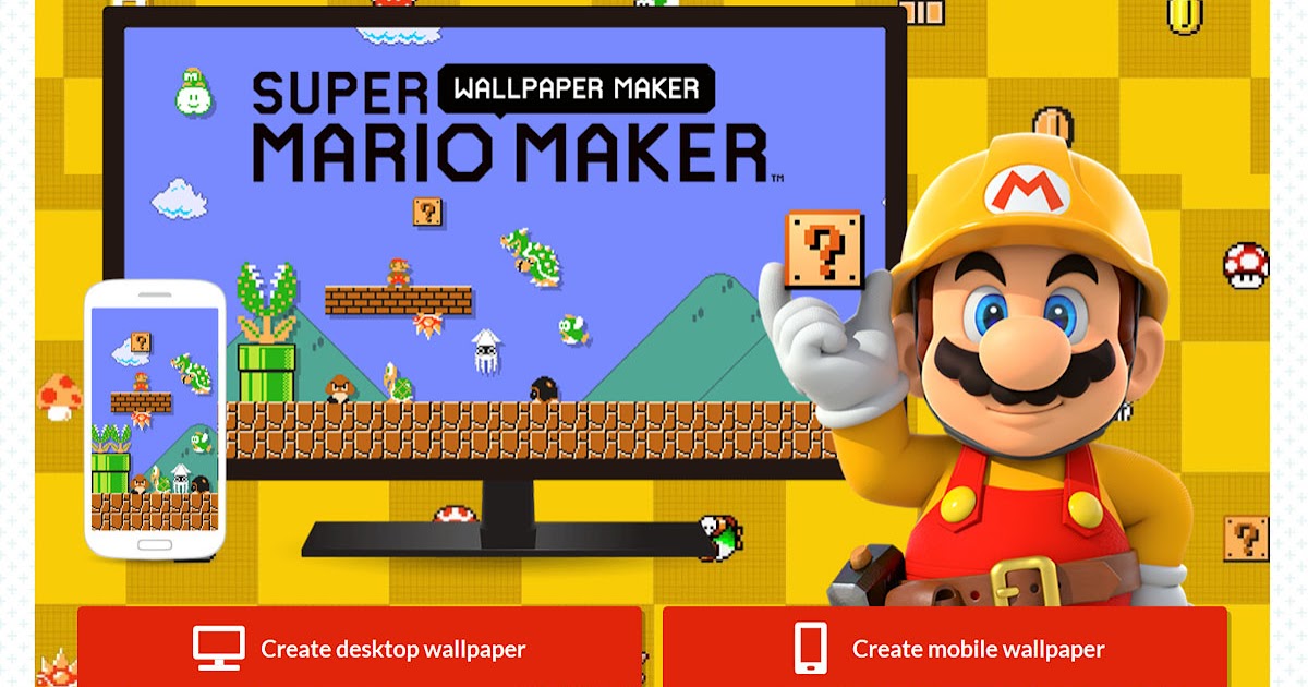 My Super Mario Boy: Create your own Mario Maker Desktop or Mobile Wallpaper  Background