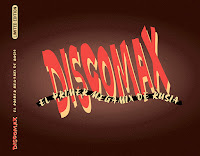 DISCOMAX - El Primer Megamix De Rusia [LTD-CD-004]