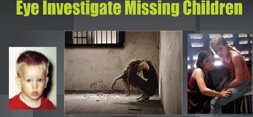 Eye Investigate Missing Children