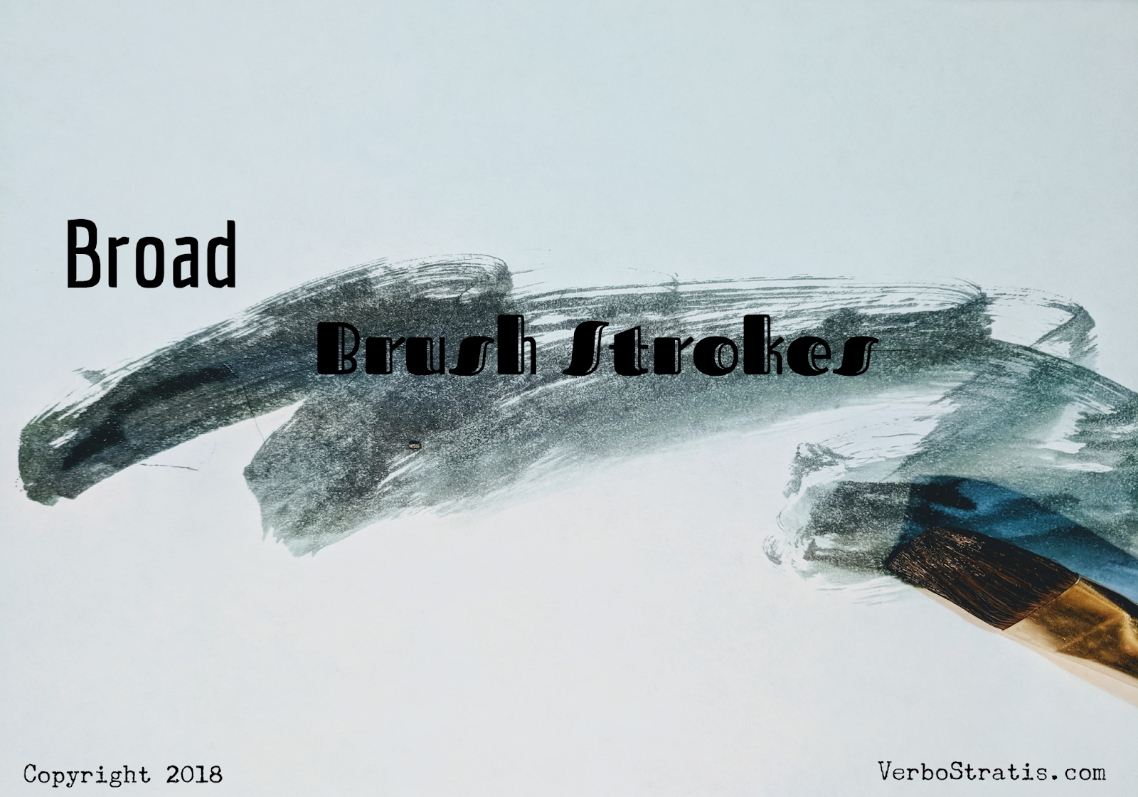 VerboStratis Broad Brush Strokes