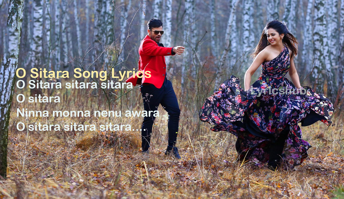 Lyrics Hub O Sitara song lyrics is from Winner Sai dharam tejLyricshub