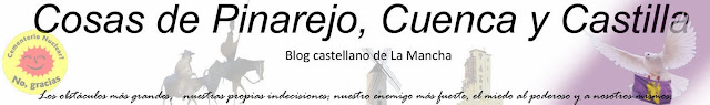 Cosas de Pinarejo, Cuenca y Castilla 