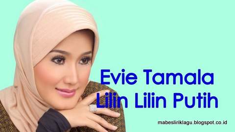 Lirik Lagu Lilin Putih - Evie Tamala | Mabes Lirik
