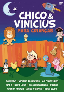 Chico e Vinicius - Para Crianças