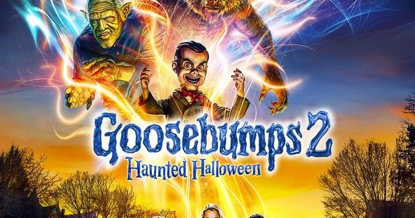 436. Goosebumps 2 - Haunted Halloween; movie review | FREE MOVIE DOWNLOAD