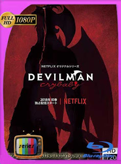 Devilman Crybaby Temporada 1 HD [1080p] Latino [GoogleDrive] SXGO