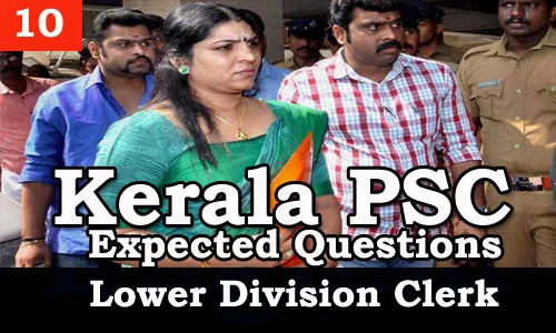 Kerala PSC - Expected/Model Questions for LD Clerk - 10