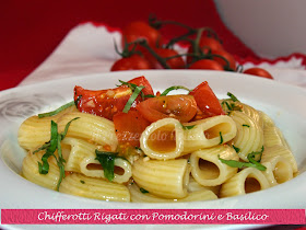 Chifferotti rigati con pomodorini e basilico