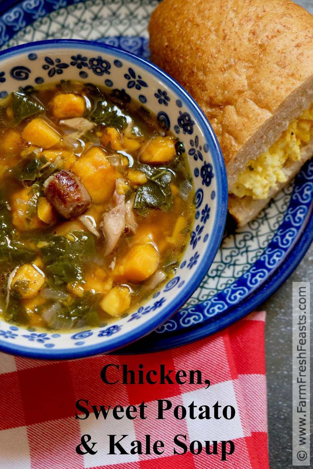 Farm Fresh Feasts Chicken, Sweet Potato, and Kale Soup