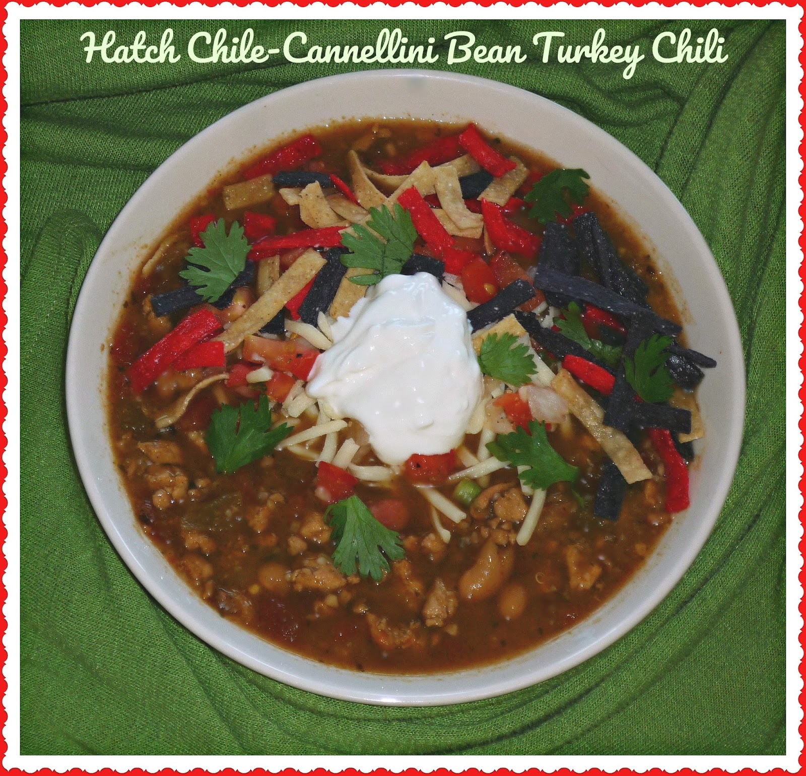 Hatch ChileCannellini Bean Turkey Chili...Featuring Bob's Red Mill