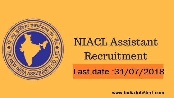 NIACL Recruitment 2018 || Apply online for Assistant Posts