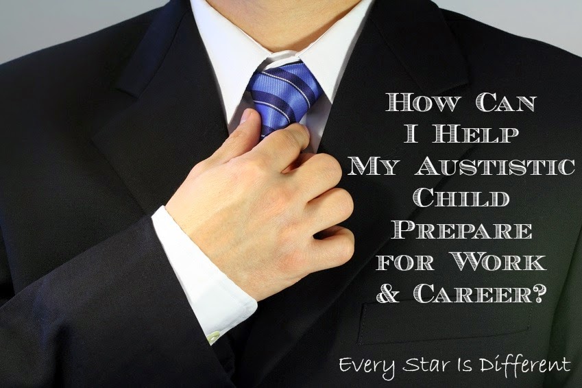 How can I help my autistic child prepare for a career