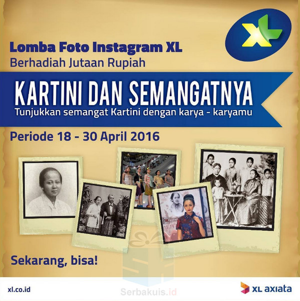 Kontes Foto Instagram XL Kartini Berhadiah Uang 500 ribu Kontes Foto Instagram XL Kartini Berhadiah Uang 500 ribu