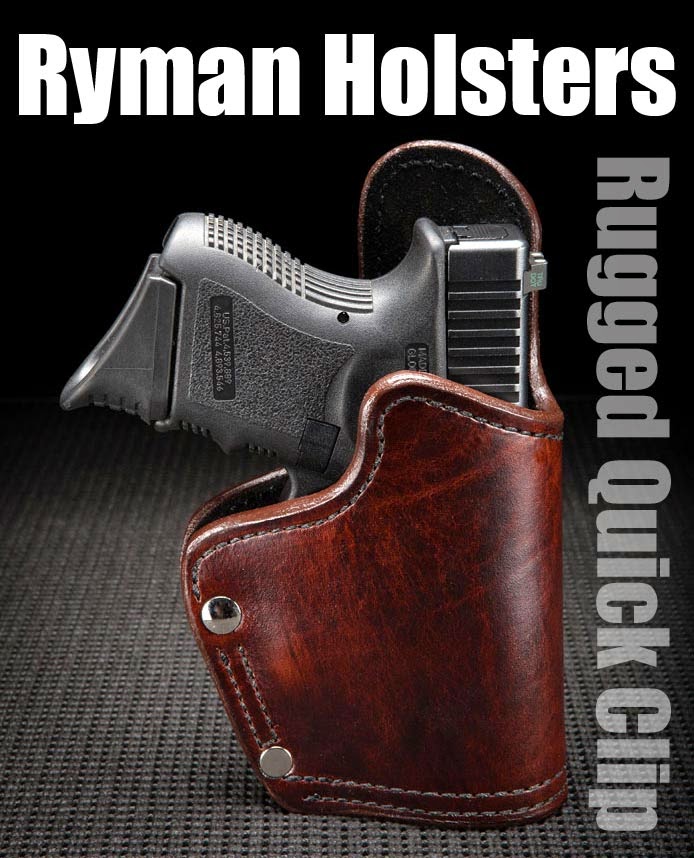 Ryman Holsters, Rugged Quick Clip, Leather OWB Holster, Suede Lined