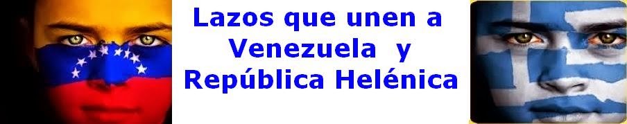 Lazos que unen a Venezuela y Grecia