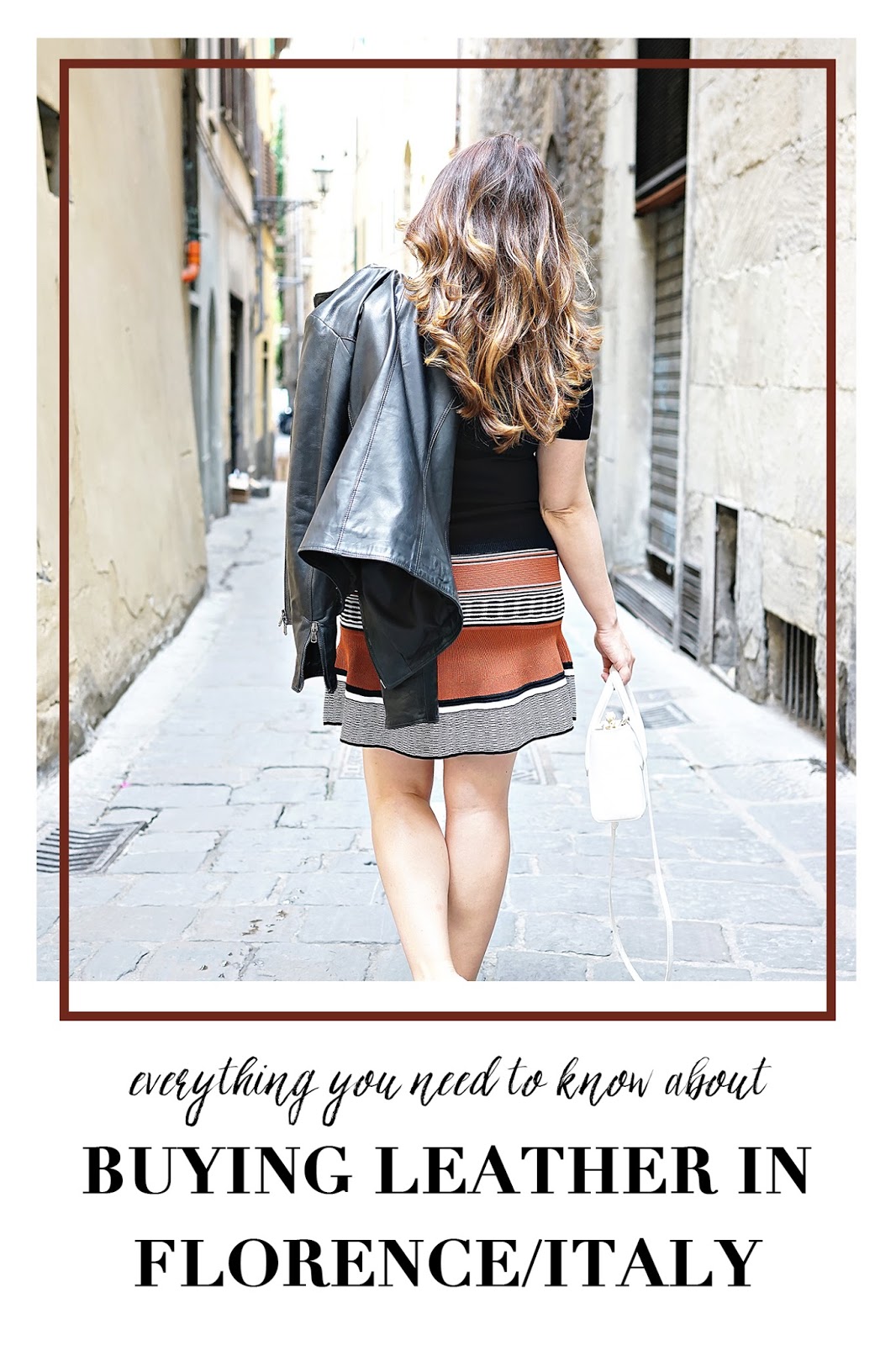 Buying Leather in Florence HistoryinHighHeels