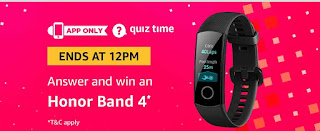 Amazon Quiz Time-Answer & Win Honor Band 4