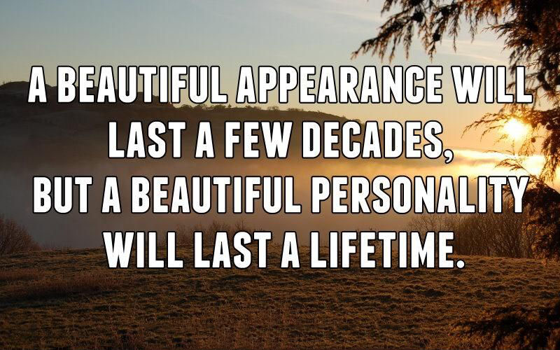 Last life time. Appearance quotes. Quotations about personality. Quotes about appearance and personality. Personality цитата.
