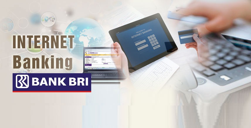 Cara Mudah dan Aman Daftar Internet Banking BRI |  E-Banking BRI