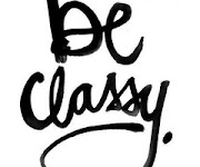Be Classy!