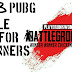 Top 3 PUBG Mobile tips for beginners