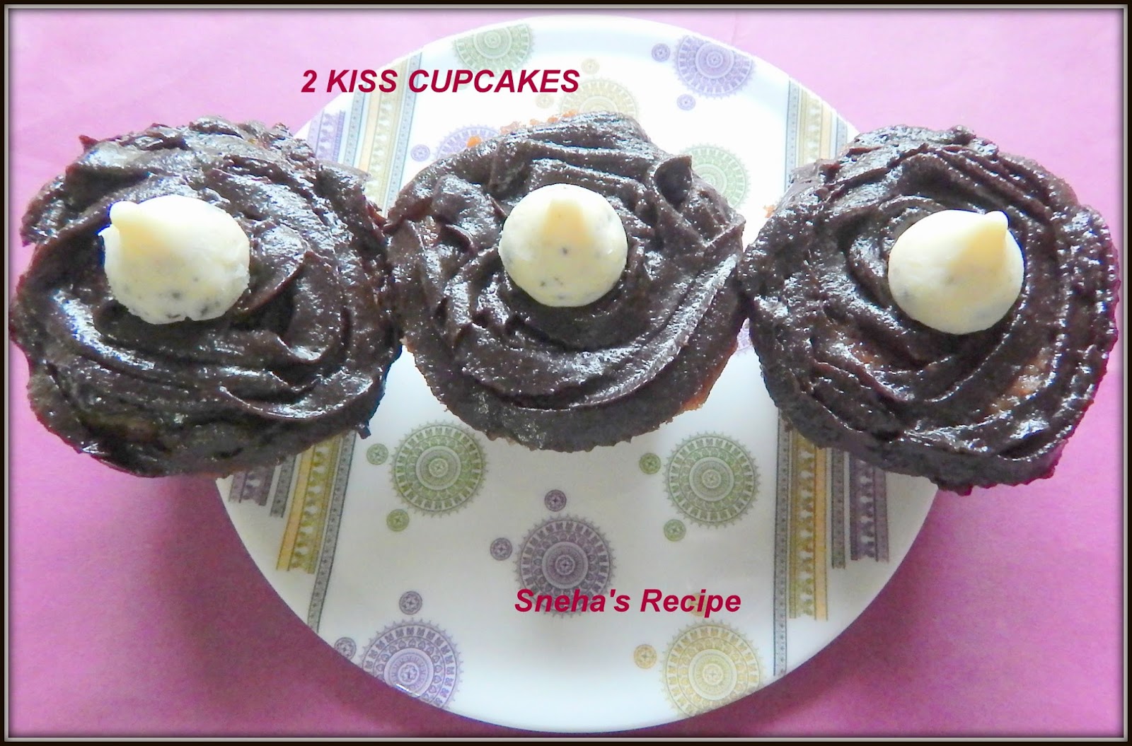 2 KISS CUPCAKES Sneha's Recipe