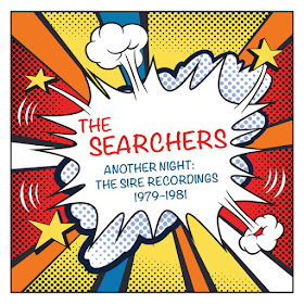 The Searchers' Another Night: The Sire Recordings 1979-1981