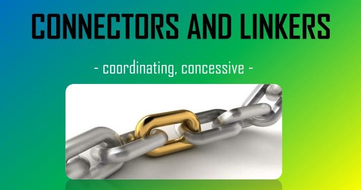 Connectors and linkers (PART 1)