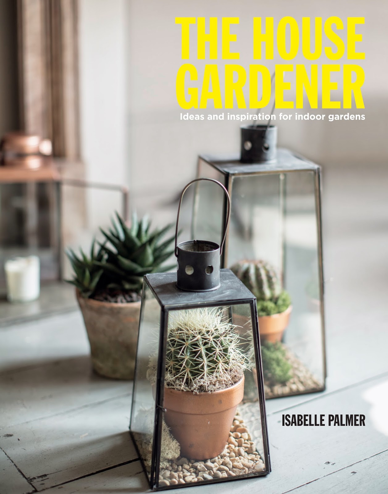 The House Gardener by Isabelle Palmer