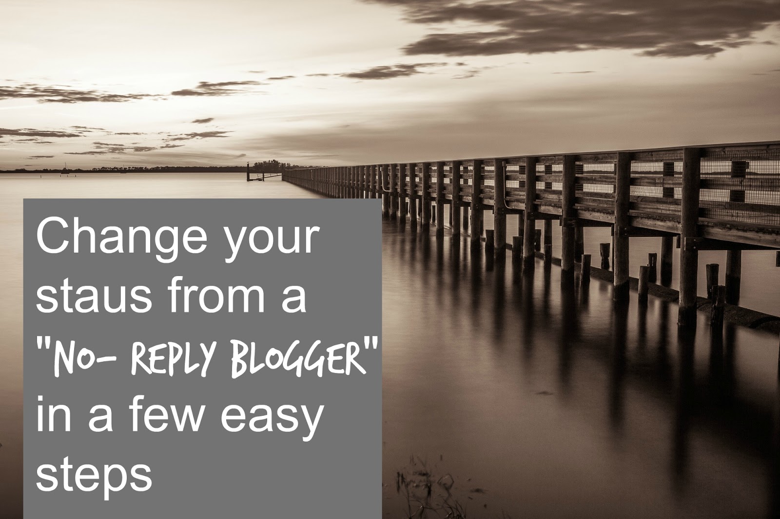 Change your no reply blogger status