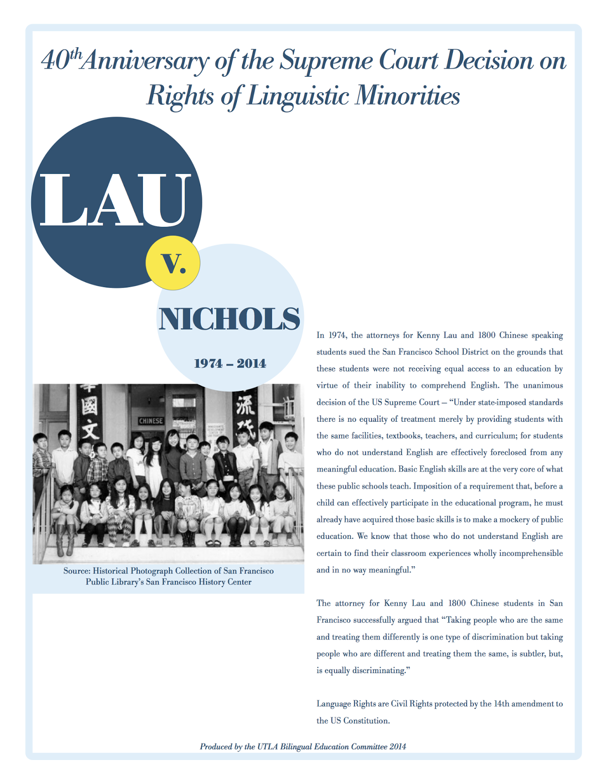 UTLA Bilingual Education Committee PSA: LAU V. NICHOLS