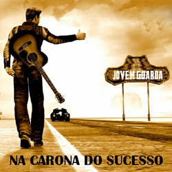 Download Jovem Guarda – Na Carona do Sucesso