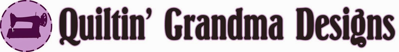 Quiltin'Grandma's Blog