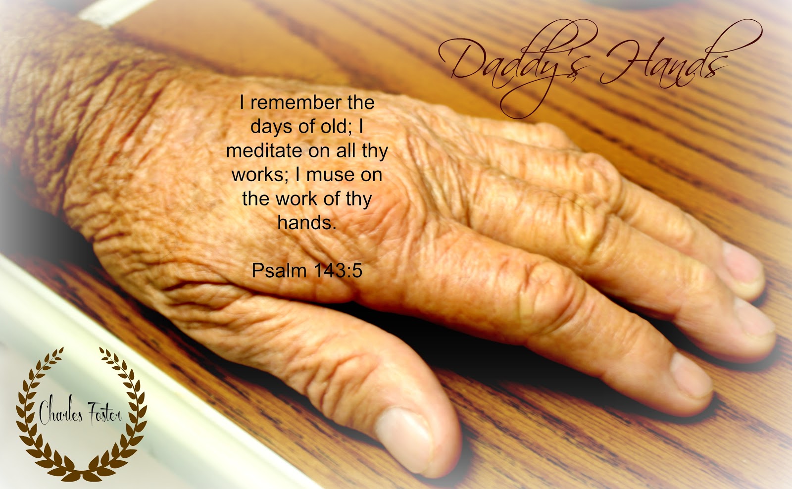 Today s Timeless Treasures Daddy s Hands Today s Timeless Treasures Daddy s Hands
