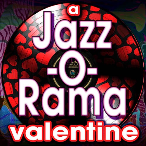 jazz-o-rama valentine