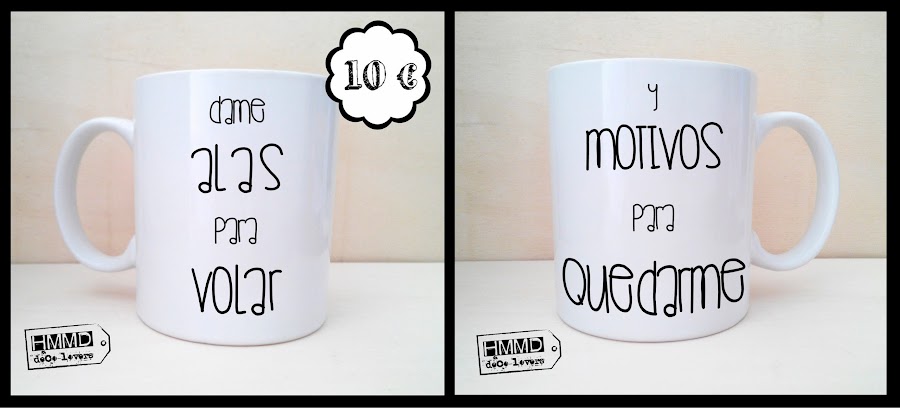 Tazas con mensajes de amor para empezar bien el día. Tazas románticas y baratas. Declara tu amor cada mañana. Declaración de amor, Acción Poética. No esperes a San Valentin. Mugs with romantic messages by HMMD Handmademaniadecor 