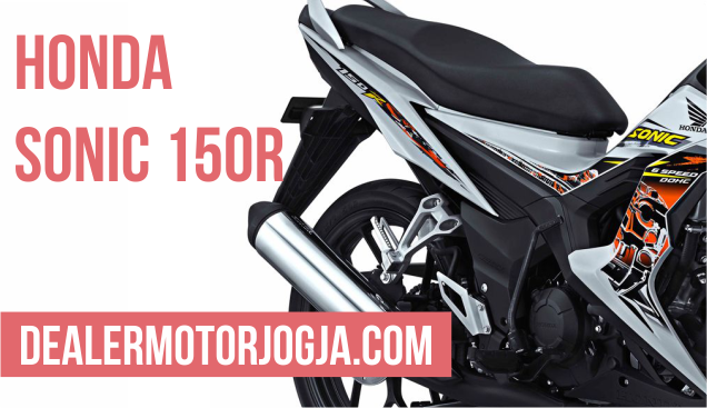 Fitur dan Spesifikasi Motor Honda Sonic 150R