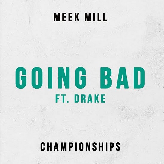 Meek mill drake going bad. Going bad. Drake meek mill. Drake meek mill. Drake meek mill.