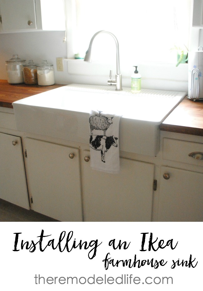 The Remodeled Life Installing An Ikea Sink